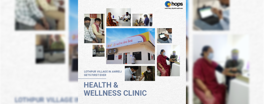 Health and Wellness Clinic gets launched in Lothpur village, Jafrabad district, Gujarat